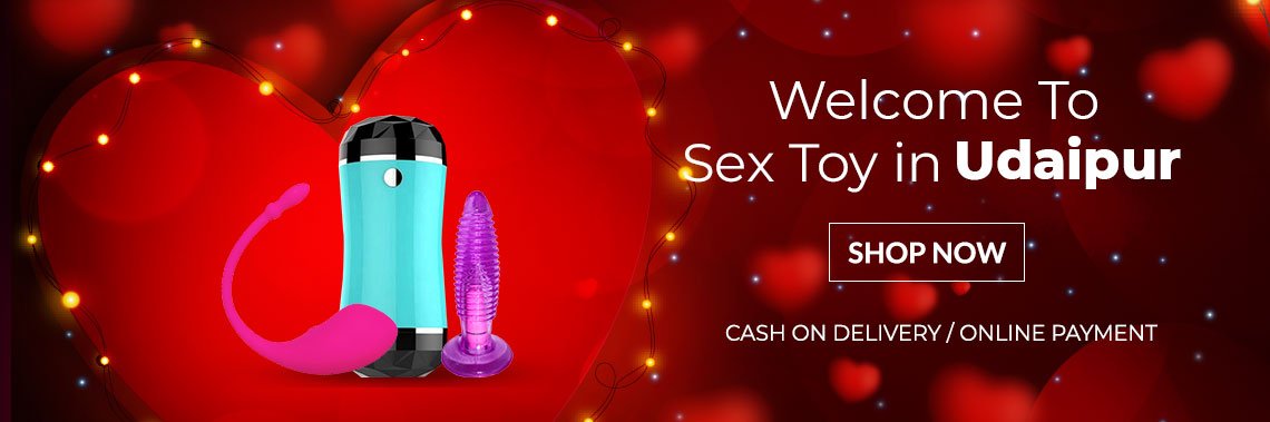 Sex Toys in Udaipur for male and female